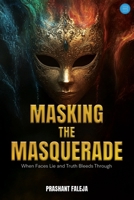 Masking the Masquerade 9375423042 Book Cover