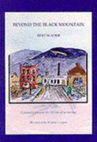 Beyond the Black Mountain: A Journey Around the Ulster of Yesterday 1872027016 Book Cover
