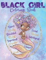 Black Girl Coloring Book: African American Mermaid Coloring Book For Girls With Positive Affirmations | Self-Esteem Book for Young Black & Brown Girls With Natural Curly Hair B08P3L34G8 Book Cover