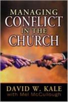 Managing Conflict in the Church 0834119374 Book Cover