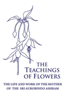 The Teachings of Flowers 9395460040 Book Cover