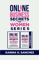 Online Secrets For Women Beginners Book Series (2 Book Series): 12-Month Book + Journal To Building Your Financial Freedom, Crushing Limiting Beliefs 1778158595 Book Cover