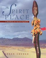The Spirit of Place: A Workbook for Sacred Alignment 0892815116 Book Cover