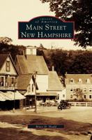 Main Street, New Hampshire 0738513423 Book Cover