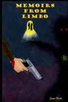 Memoirs From Limbo B0GK174MPS Book Cover