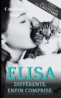 Elisa, d'une voix à l'autre: Différente. Et pétillante. (Deux traits) (French Edition) 2959791525 Book Cover