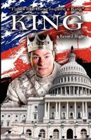 King: Times like these require a King 0615698115 Book Cover