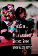 Other Side Asian American Success(DP11) (Jossey Bass Education Series) 0787901229 Book Cover