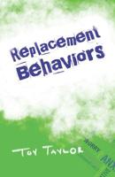 Replacement Behaviors 1733060650 Book Cover