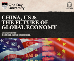 China, US & the Future of Global Economy 1662078137 Book Cover