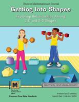 Project M3 : Level 4-5: Getting into Shapes: Exploring Relationships among 2-D and 3-d Shapes Student Mathematician's Journal 1465262180 Book Cover