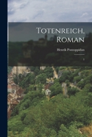 Totenreich, Roman - Primary Source Edition 124545935X Book Cover