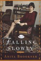 Falling Slowly 0375501894 Book Cover
