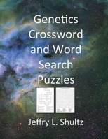 Genetics Crossword and Word Search Puzzles B08WJY6H18 Book Cover