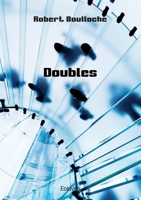 Doubles (French Edition) 2414606916 Book Cover