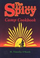 The Spicy Camp Cookbook 089732188X Book Cover