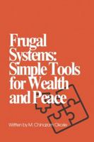 Frugal Systems Simple Tools for Wealth and Peace 9786912519 Book Cover