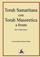 Torah Samaritana con Torah Masoretica a fronte 0244715963 Book Cover