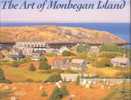The Art of Monhegan Island 0892726482 Book Cover