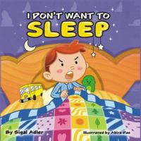 I Don't Want to Sleep 1546328017 Book Cover