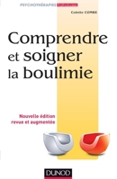 Comprendre et soigner la boulimie 2100709461 Book Cover