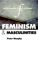 Feminism and Masculinities 0199267243 Book Cover