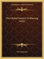 Uber Rafael Sanzio's Verklarung (1822) 1160291179 Book Cover