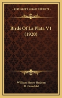 Birds Of La Plata V1 0548873259 Book Cover