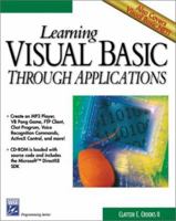 Learning Visual Basic Through Applications (Learning Visual Basic Through Application) 1584500328 Book Cover