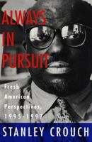 Always in Pursuit: Fresh American Perspectives 0375401539 Book Cover