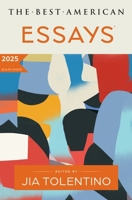 Best American Essays 2025 0063351595 Book Cover