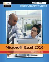 Microsoft Excel 2010, Exam 77-882 [With CDROM] 0470907673 Book Cover