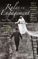 Rules of Engagement: How to Plan a Successful Wedding / How to Build a Marriage That Lasts 0745955053 Book Cover