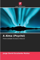 A Alma (Psyché) (Portuguese Edition) 6206953769 Book Cover