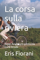 La corsa sulla riviera B0CD166DGG Book Cover