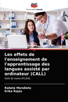 Les effets de l'enseignement de l'apprentissage des langues assisté par ordinateur (CALL) 6203519030 Book Cover