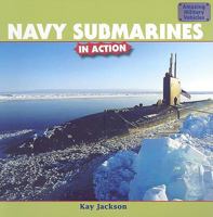 Navy Submarines in Action 1435827511 Book Cover