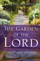 The Garden of the Lord 141412239X Book Cover
