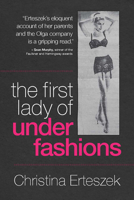 The First Lady of Underfashions 1634050177 Book Cover