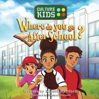 Where Do You Go After School? B0DZZVLGT6 Book Cover