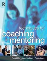 Techniques for Coaching and Mentoring 075065287X Book Cover