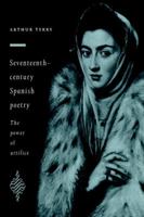 Seventeenth-Century Spanish Poetry 0521023211 Book Cover