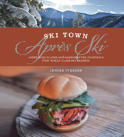 Ski Town Apr?s Ski 098572904X Book Cover