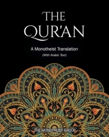 The Great Qur'an: An English Translation (with Arabic Text) 0982586795 Book Cover