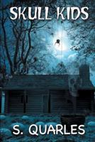 Skull Kids 1492937193 Book Cover