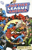 Justice League of America Hereby Elects (Graphic Novels) 1401212670 Book Cover