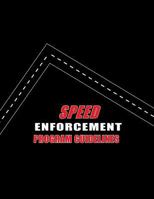 Speed Enforcement Program Guidelines 150094937X Book Cover