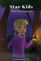 Star Children: Secrets B0CV5YTKZN Book Cover