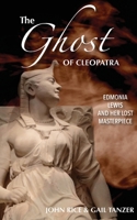 The Ghost of Cleopatra 1098743466 Book Cover