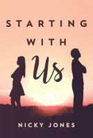 Starting with Us 1543201814 Book Cover